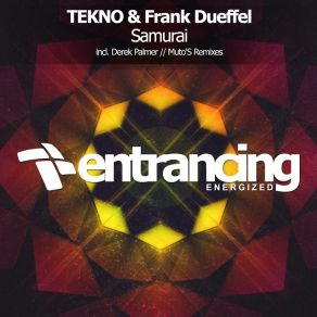 Download track Samurai' (Derek Palmer Remix) Frank Düffel, Tekno