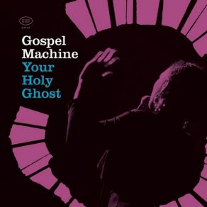 Download track Them Young Girl Blues Gospel Machine