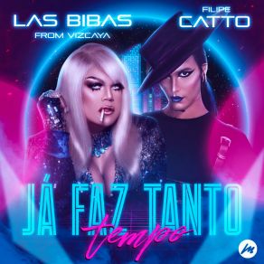 Download track Já Faz Tanto Tempo Las Bibas From Vizcaya