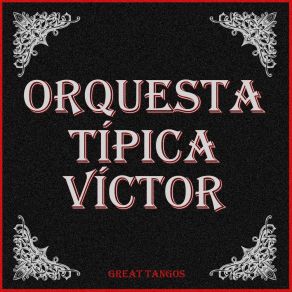 Download track Intima Orquesta Típica Victor