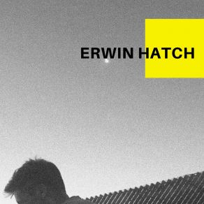 Download track El Atardecer Erwin Hatch