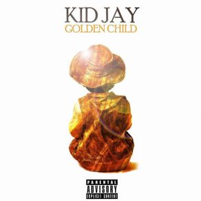 Download track The Golden Child Kidjay