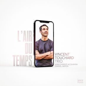 Download track La Quarantaine Vincent Touchard Trio