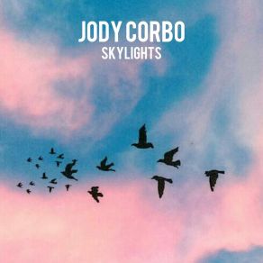 Download track Skylights (Extended Mix) Jody Corbo