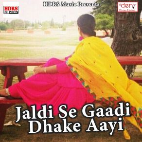 Download track Jaldi Se Gaadi Dhake Aayi Amawas Raj