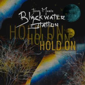 Download track Hanged Man Blackwater Station, Jenn Marie