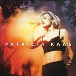 Download track Mon Chercheur D'Or Patricia Kaas