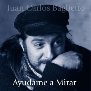 Download track Juan Y Maria Juan Carlos Baglietto