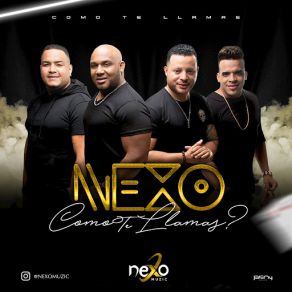 Download track Como Te Llamas? Nexomuzic