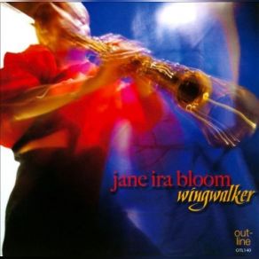 Download track I Could Have Danced All Night Jane Ira Bloom