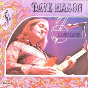 Download track To Be Free Dave Mason