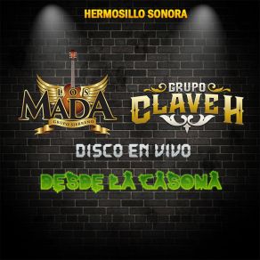 Download track Perro De Cadena (En Vivo) Los Mada