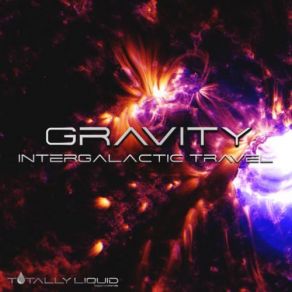 Download track Intergalactic Travel Gravity