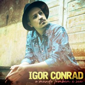 Download track Um Abrigo Igor Conrad