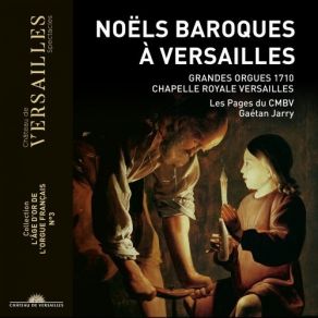 Download track 2. Balbastre - Ou Sen Vont Ces Gays Bergers [Harmonisation Dapres Ballard 1703] Les Pages Du Centre De Musique Baroque De Versailles