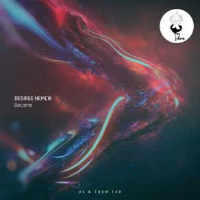 Download track Become Desiree Nemcik