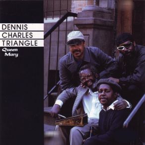 Download track Triangle Dennis Charles Triangle