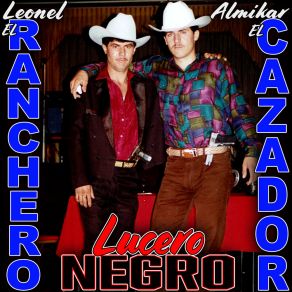 Download track Lucero Negro Almikar El Cazador