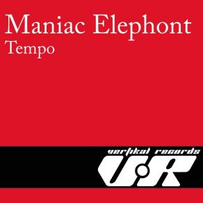 Download track Tempo (Nav Remix) Maniac Elephont