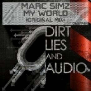 Download track My World (Original Mix) Marc Simz