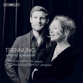 Download track Mozart: Das Lied Der Trennung, K. 519 Carolyn Sampson, Kristian Bezuidenhout