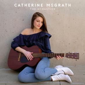 Download track She'll Never Love You (Acoustic) Catherine McGrath