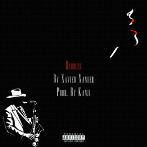 Download track Riddles Xavier Xander