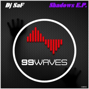 Download track The Shadows Of My Life Dj Saf