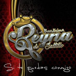 Download track Mendigo De Amor La Bandísima Reyna De Saltillo