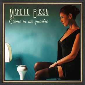 Download track Dicono Del Tempo Marchio Bossa