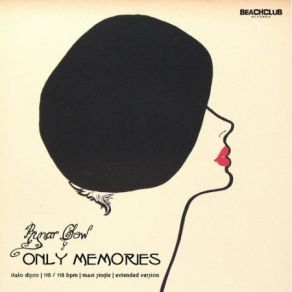Download track Only Memories (Instrumental Extended Remix) Rynar Glow