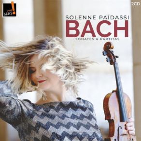 Download track Violin Partita No. 1 In B Minor, BWV 1002 III. Courante Solenne Païdassi