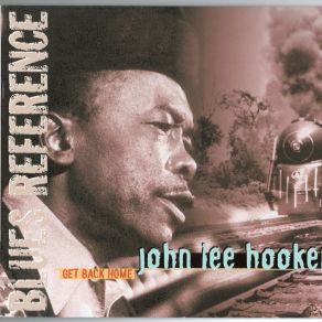 Download track Boogie Chillen John Lee Hooker