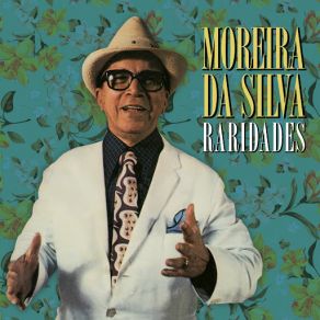 Download track Olha O Padilha (Os Originais Do Samba) Moreira Da SilvaOs Originais Do Samba