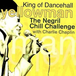 Download track Don'T Drop Yu Pants Yellowman, Charlie Chaplin