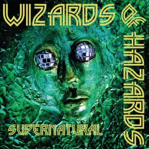 Download track Supernatural Wizards Of Hazards