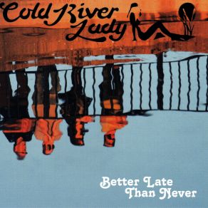 Download track The Promise Cold River Lady