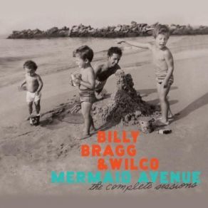 Download track I Was Born Billy Bragg, Wilco