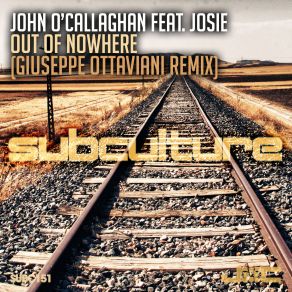 Download track Out Of Nowhere (Giuseppe Ottaviani Extended Remix) Giuseppe Ottaviani, Josie, John O'Callaghan