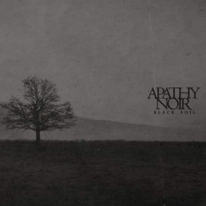 Download track The Void Which Binds Apathy Noir