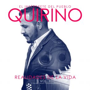 Download track El Quiere Todo QUIRINO EL INTERPRETE DEL PUEBLO