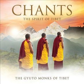 Download track Invocation To The Buddhas And Bodhisattvas The Gyuto Monks