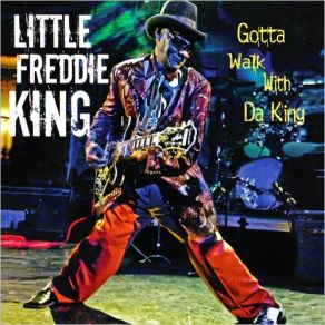 Download track Walking With Freddie Little Freddie King