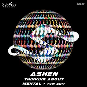 Download track Mental (TGW Remix) AshenTGW