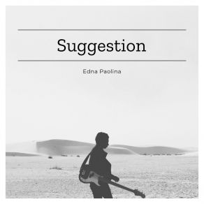 Download track Suggestion Edna Paolina