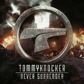 Download track Never Surrender (Edit) TommyknockerEDit