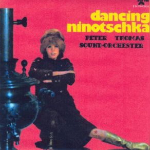 Download track Dance Ninotschka Peter Thomas Sound Orchestra