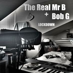 Download track Lockdown Town (Time At The Bar) The Real Mr BBar, Bob G