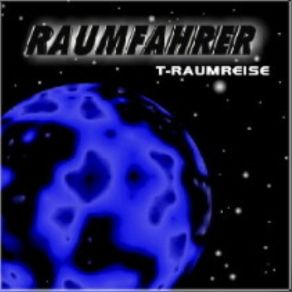 Download track Traumreise (Überdruck RMX) Raumfahrer