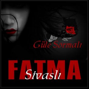 Download track Bir Bulut Kaynıyor Sivaslı Fatma